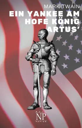 Twain |  Ein Yankee am Hofe König Artus' | eBook | Sack Fachmedien