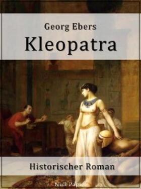 Ebers | Kleopatra | E-Book | www.sack.de