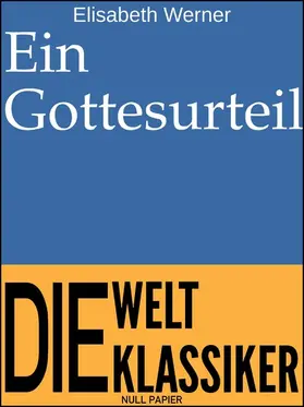Werner / Schulze |  Ein Gottesurteil | eBook | Sack Fachmedien