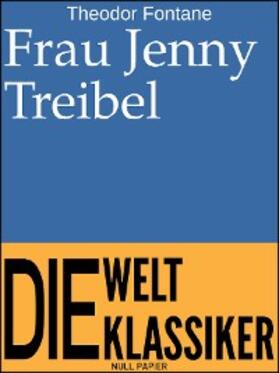 Fontane |  Frau Jenny Treibel | eBook | Sack Fachmedien