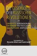 Jacob / Altieri |  Die Geschichte der Russischen Revolutionen | Buch |  Sack Fachmedien