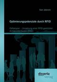 Jedamzik |  Optimierungspotenziale durch RFID: Fallbeispiel – Umsetzung einer RFID-gestützten Arzneimittel-Supply-Chain | eBook | Sack Fachmedien