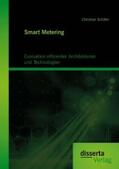 Schäfer |  Smart Metering: Evaluation effizienter Architekturen und Technologien | eBook | Sack Fachmedien