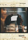 Schaefer |  Klänge, Emotionen und Audiobranding: Markenkommunikation mit Musik vor dem Hintergrund der emotionalen Wirkung musikalischer Gestaltungsparameter | eBook | Sack Fachmedien