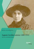 Gschwandtner |  Auguste Caroline Lammer (1885-1937): Eine Frau in einer Männer-Domäne | Buch |  Sack Fachmedien