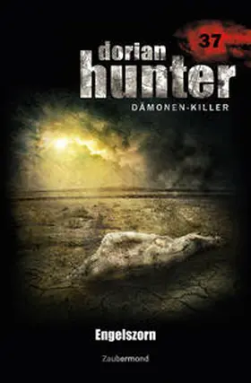 Vandis / Kay |  Dorian Hunter 37. Engelszorn | Buch |  Sack Fachmedien