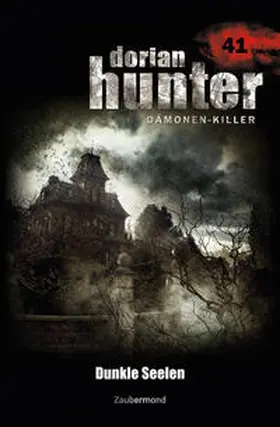 Kay |  Dorian Hunter 41. Dunkle Seelen | Buch |  Sack Fachmedien