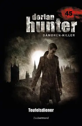 Schuder |  Dorian Hunter Buch 45 – Teufelsdiener | Buch |  Sack Fachmedien
