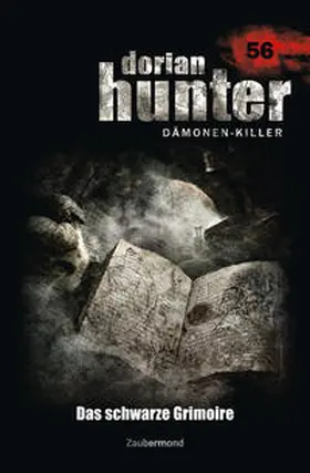 Morlar / Marks / Vandis |  Dorian Hunter 56. Das schwarze Grimoire | Buch |  Sack Fachmedien