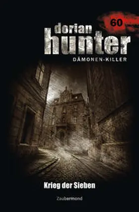 Morlar / Montillon |  Dorian Hunter 60. Krieg der Sieben | Buch |  Sack Fachmedien