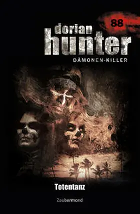 Borner / Schwarz |  Dorian Hunter Buch 88 – Totentanz | Buch |  Sack Fachmedien