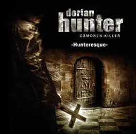 Vlcek / Ehrhardt |  Dorian Hunter Hörspiele Soundtrack – Hunteresque | Sonstiges |  Sack Fachmedien