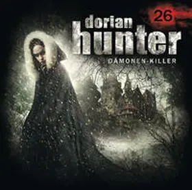 Vlcek / Ehrhardt / Bottlinger |  Dorian Hunter 26: Die Schöne und die Bestie | Sonstiges |  Sack Fachmedien