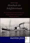Janssen / Lange |  Handbuch der Schiffahrtskunde | Buch |  Sack Fachmedien
