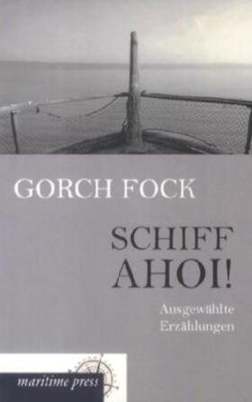 Fock |  Schiff ahoi! | Buch |  Sack Fachmedien
