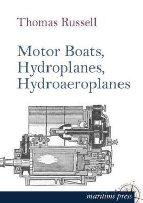 Russell |  Motor Boats, Hydroplanes, Hydroaeroplanes | Buch |  Sack Fachmedien