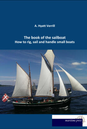 Verrill |  The book of the sailboat | Buch |  Sack Fachmedien
