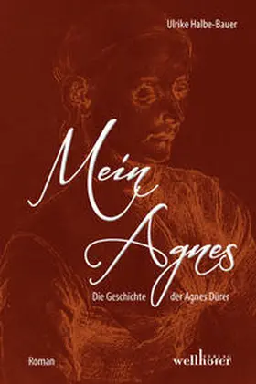 Halbe-Bauer |  Mein Agnes | Buch |  Sack Fachmedien