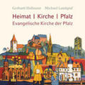 Landgraf |  Heimat, Kirche, Pfalz - Evangelische Kirche der Pfalz | Buch |  Sack Fachmedien