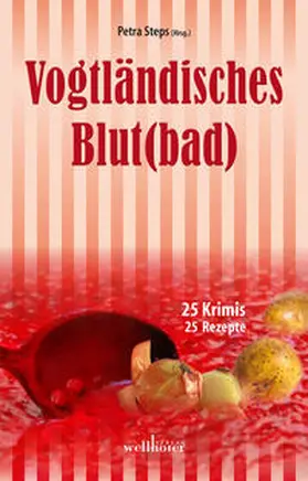 Spranger / Schwarz / Schleheck |  Vogtländisches Blut(bad) | Buch |  Sack Fachmedien