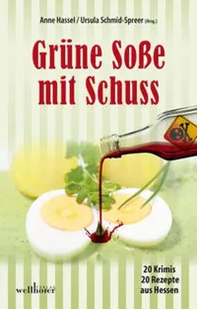 Jöst / Bengtzon / Grießer |  Grüne Soße mit Schuss | Buch |  Sack Fachmedien