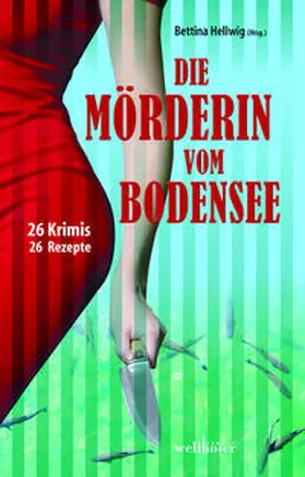 Klöppel / Hellwig / Konstandin |  Die Mörderin vom Bodensee | Buch |  Sack Fachmedien