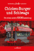 Williams / Keller / Imbsweiler |  Chicken-Burger und Schiwago | Buch |  Sack Fachmedien