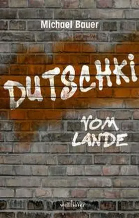 Bauer | Dutschki vom Lande | Buch | 978-3-95428-243-2 | sack.de