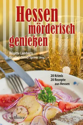 Speidel / Schmid-Spreer / Quinke |  Hessen mörderisch genießen | Buch |  Sack Fachmedien