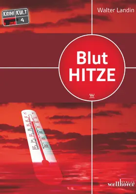 Landin |  Bluthitze: Mannheim Krimi | eBook | Sack Fachmedien