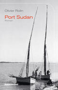 Rolin |  Rolin, O: Port Sudan | Buch |  Sack Fachmedien