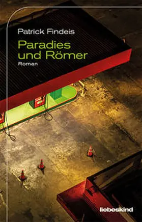Findeis |  Paradies und Römer | Buch |  Sack Fachmedien