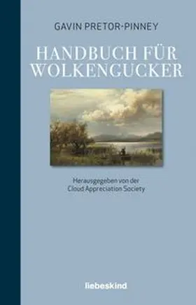 Pretor-Pinney | Handbuch für Wolkengucker | E-Book | www.sack.de