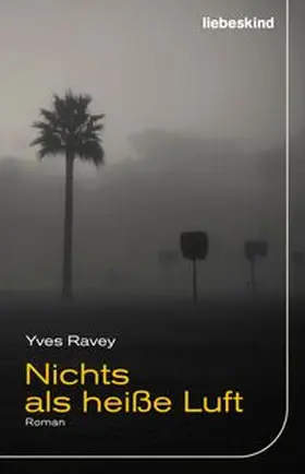 Ravey |  Nichts als heiße Luft | eBook | Sack Fachmedien