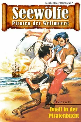 Curtis |  Seewölfe - Piraten der Weltmeere 5 | eBook | Sack Fachmedien