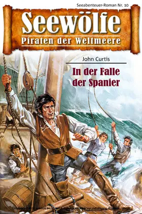 Curtis |  Seewölfe - Piraten der Weltmeere 10 | eBook | Sack Fachmedien