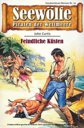 Curtis |  Seewölfe - Piraten der Weltmeere 31 | eBook | Sack Fachmedien