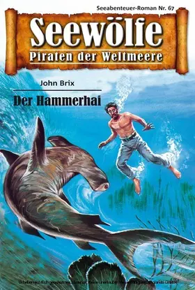 Brix |  Seewölfe - Piraten der Weltmeere 67 | eBook | Sack Fachmedien