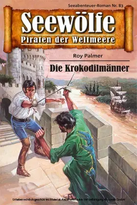 Palmer |  Seewölfe - Piraten der Weltmeere 83 | eBook | Sack Fachmedien