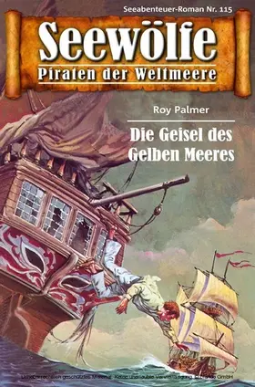 Palmer |  Seewölfe - Piraten der Weltmeere 115 | eBook | Sack Fachmedien