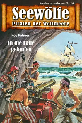 Palmer |  Seewölfe - Piraten der Weltmeere 133 | eBook | Sack Fachmedien