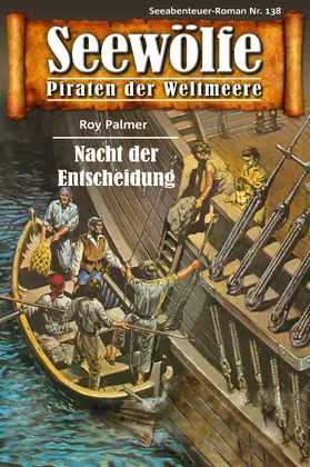Palmer |  Seewölfe - Piraten der Weltmeere 138 | eBook | Sack Fachmedien