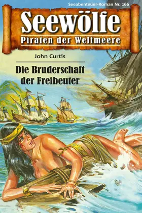 Curtis |  Seewölfe - Piraten der Weltmeere 166 | eBook | Sack Fachmedien