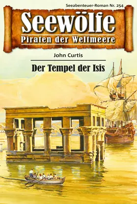 Curtis |  Seewölfe - Piraten der Weltmeere 254 | eBook | Sack Fachmedien