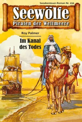 Palmer |  Seewölfe - Piraten der Weltmeere 259 | eBook | Sack Fachmedien