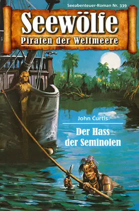 Curtis |  Seewölfe - Piraten der Weltmeere 339 | eBook | Sack Fachmedien