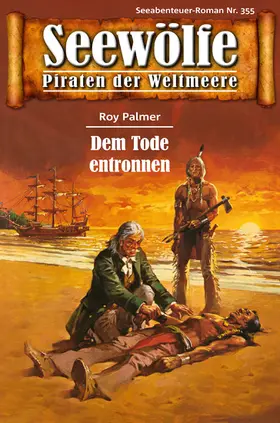 Palmer |  Seewölfe - Piraten der Weltmeere 355 | eBook | Sack Fachmedien