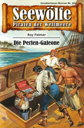 Palmer |  Seewölfe - Piraten der Weltmeere 369 | eBook | Sack Fachmedien