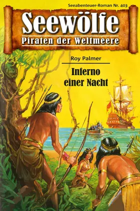 Palmer |  Seewölfe - Piraten der Weltmeere 403 | eBook | Sack Fachmedien
