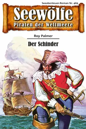 Palmer |  Seewölfe - Piraten der Weltmeere 469 | eBook | Sack Fachmedien